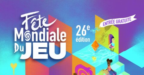 Fête mondiale du jeu 26e édition entrée gratuite