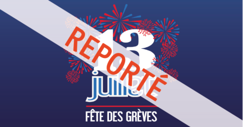13 juillet Fête des Grèves Reporté